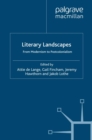 Literary Landscapes : From Modernism to Postcolonialism - eBook