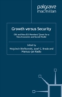 Growth versus Security : Old and New EU Members Quest for a New Economic and Social Model - eBook