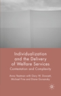 Individualization and the Delivery of Welfare Services : Contestation and Complexity - eBook