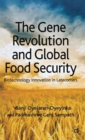 The Gene Revolution and Global Food Security : Biotechnology Innovation in Latecomers - Book