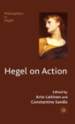 Hegel on Action - Book