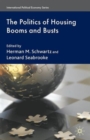 The Politics of Housing Booms and Busts - Book