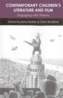 Contemporary Children's Literature and Film : Engaging with Theory - Book