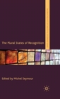 The Plural States of Recognition - Book