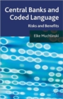 Central Banks and Coded Language : Risks and Benefits - Book