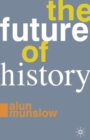 The Future of History - Book