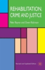 Rehabilitation, Crime and Justice - Book