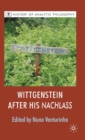 Wittgenstein After His Nachlass - Book