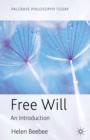 Free Will : An Introduction - Book