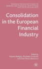 Consolidation in the European Financial Industry - Book