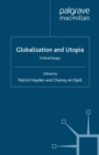 Globalization and Utopia : Critical Essays - eBook