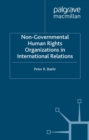 Non-Governmental Human Rights Organizations in International Relations - eBook