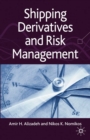 Shipping Derivatives and Risk Management - eBook
