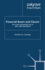 Financial Boom and Gloom : The Credit and Banking Crisis of 2007-2009 and Beyond - eBook