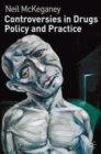 Controversies in Drugs Policy and Practice - Book