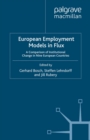 European Employment Models in Flux : A Comparison of Institutional Change in Nine European Countries - eBook