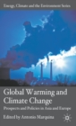 Global Warming and Climate Change : Prospects and Policies in Asia and Europe - Book
