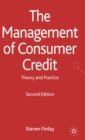 The Management of Consumer Credit : Theory and Practice - Book