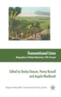 Transnational Lives : Biographies of Global Modernity, 1700-present - Book