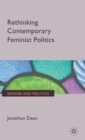 Rethinking Contemporary Feminist Politics - Book