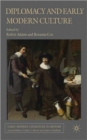 Diplomacy and Early Modern Culture - Book