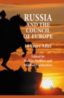 Russia and the Council of Europe : 10 Years After - Book