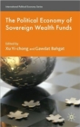 The Political Economy of Sovereign Wealth Funds - Book