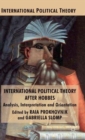 International Political Theory after Hobbes : Analysis, Interpretation and Orientation - Book