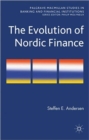 The Evolution of Nordic Finance - Book