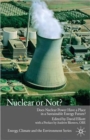 Nuclear Or Not? : Does Nuclear Power Have a Place in a Sustainable Energy Future? - Book