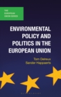 Environmental Policy and Politics in the European Union - Book