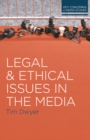 Legal and Ethical Issues in the Media - Book
