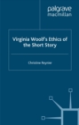 Virginia Woolf's Ethics of the Short Story - eBook