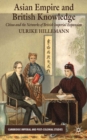 Asian Empire and British Knowledge : China and the Networks of British Imperial Expansion - eBook