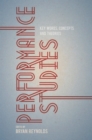 Performance Studies : Key Words, Concepts and Theories - Book