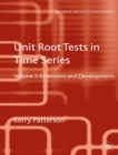 Unit Root Tests in Time Series Volume 2 : Extensions and Developments - Book