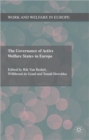 The Governance of Active Welfare States in Europe - Book