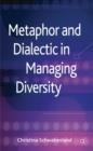 Metaphor and Dialectic in Managing Diversity - Book