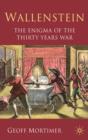 Wallenstein : The Enigma of the Thirty Years War - Book