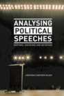 Analysing Political Speeches : Rhetoric, Discourse and Metaphor - Book