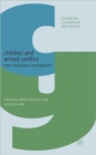 Children and Armed Conflict : Cross-disciplinary Investigations - Book