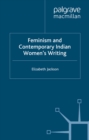 Feminism and Contemporary Indian Women's Writing - eBook