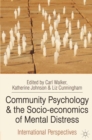 Community Psychology and the Socio-economics of Mental Distress : International Perspectives - Book