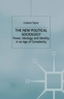 The New Political Sociology : Power, Ideology and Identity in an Age of Complexity - eBook