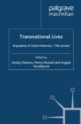 Transnational Lives : Biographies of Global Modernity, 1700-present - eBook