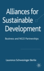Alliances for Sustainable Development : Business and NGO Partnerships - eBook