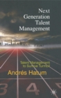 Next Generation Talent Management : Talent Management to Survive Turmoil - Book