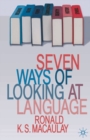 Seven Ways of Looking at Language - Book