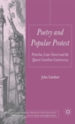 Poetry and Popular Protest : Peterloo, Cato Street and the Queen Caroline Controversy - Book