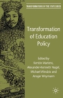 Transformation of Education Policy - K. Martens